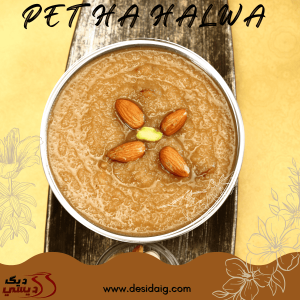 Petha Halwa Daig