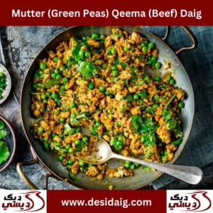 Mutter (Green Peas) Qeema (Beef) Daig