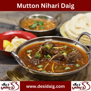 Mutton Nihari Daig